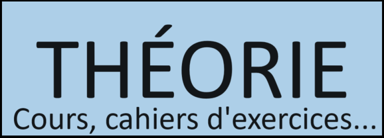 La théorie (cours, cahiers d'exercices...)